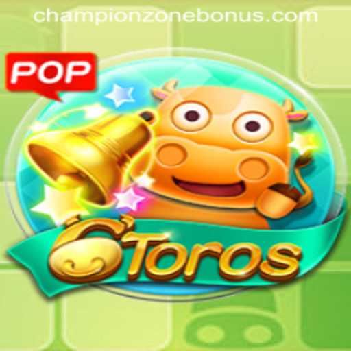 Exploring the World of 6Toros: A Deep Dive into ChampionZone