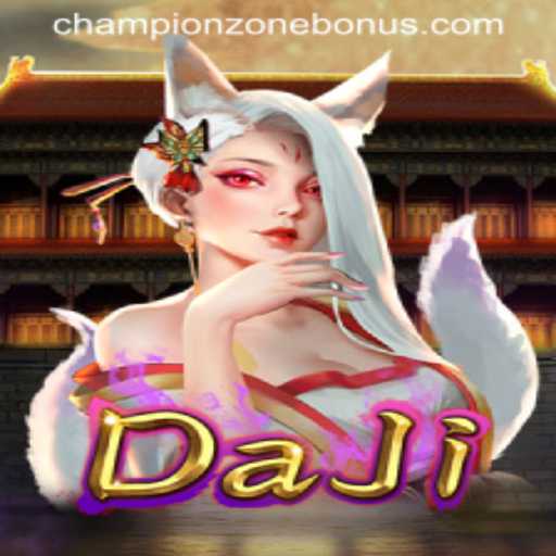 DaJi: A New Era in the ChampionZone