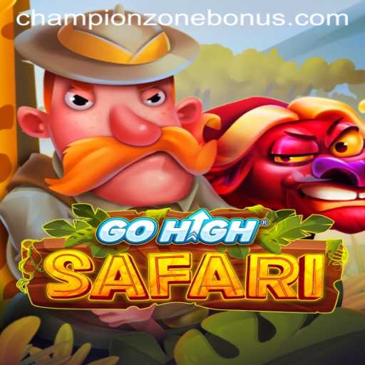Exploring the Thrilling World of GoHighSafari and the ChampionZone