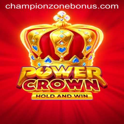 Exploring PowerCrown: An In-Depth Guide to Becoming the Ultimate Championzone