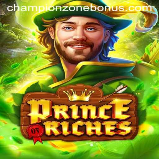PrinceOfRiches: Exploring the Enchanting World of ChampionZone